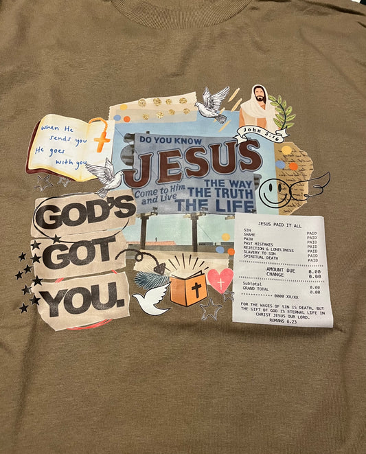 God’s Got You Tee