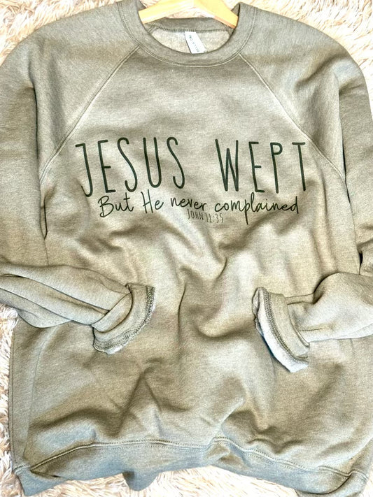 Jesus Wept Bella Crew Neck
