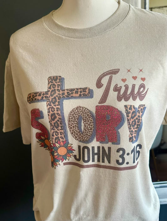 "True Story" Sand Tee