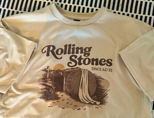 "Rolling Stones Since AD 33" Sand Color Tee OR Crew