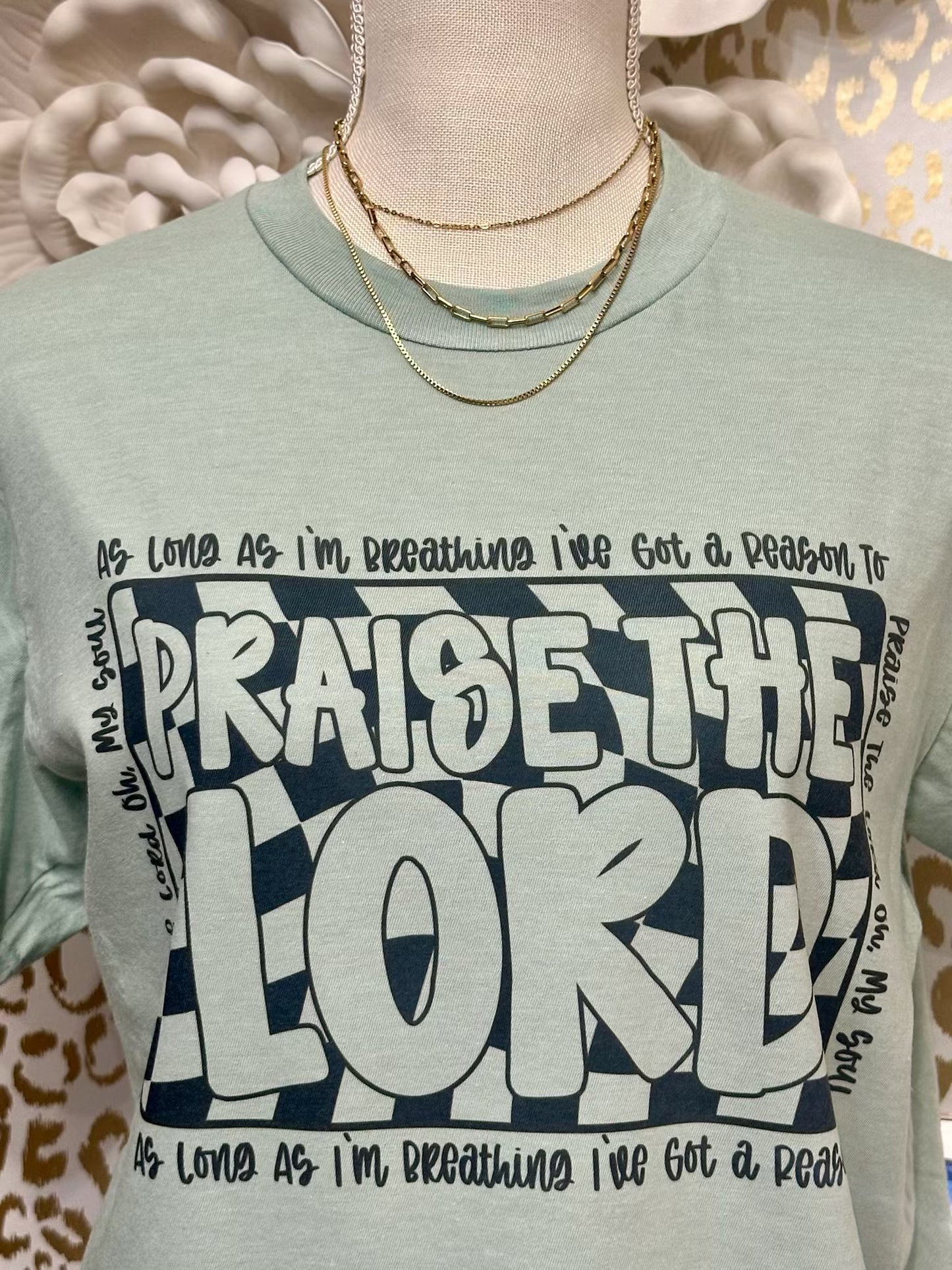 "Praise the Lord" Light Sage Tee
